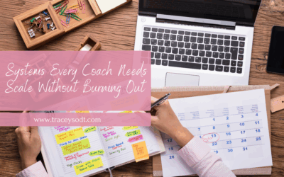 5 Systems Every Coach Needs to Scale Without Burning Out